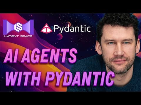 Agent Engineering with Pydantic + Graphs — with Samuel Colvin, CEO of Pydantic Logfire thumbnail