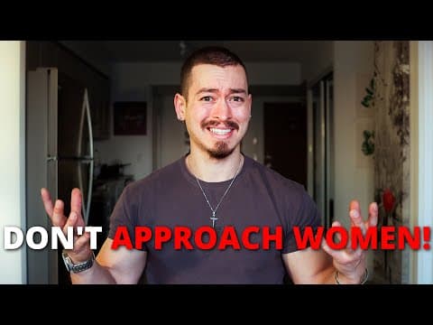WHY APPROACHING WOMEN IS BETA AF! (Do This Instead...) thumbnail