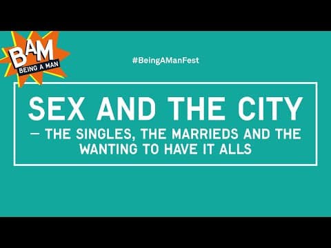 Sex and the City: the Singles, the Marrieds and the Wanting to Have It Alls thumbnail