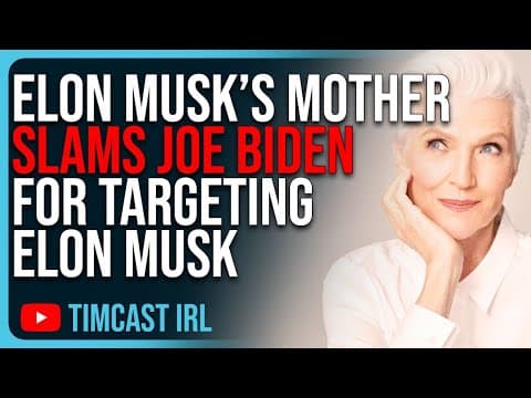 Elon Musk’s Mother SLAMS Joe Biden For Targeting Elon, The Govt. Is Colluding To Shut Down Elon thumbnail
