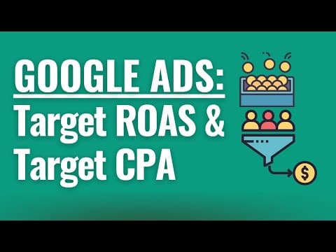 How to Maximize Conversions with Target CPA and ROAS thumbnail