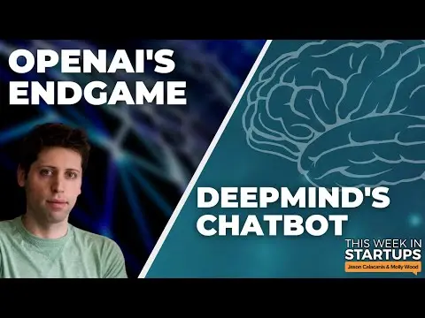 OpenAI’s endgame, DeepMind’s chatbot, United by Zero’s Lex Kiefhaber + OK Boomer | E1657 thumbnail