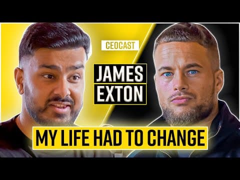 How Did James Exton Transform His Life for Success? thumbnail