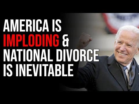 America Is IMPLODING & A National Divorce Is Inevitable As Culture War Escalates To Civil War thumbnail