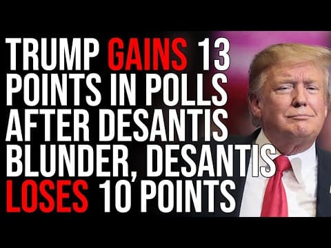 Why Did Trump Gain Support After DeSantis' Error? thumbnail
