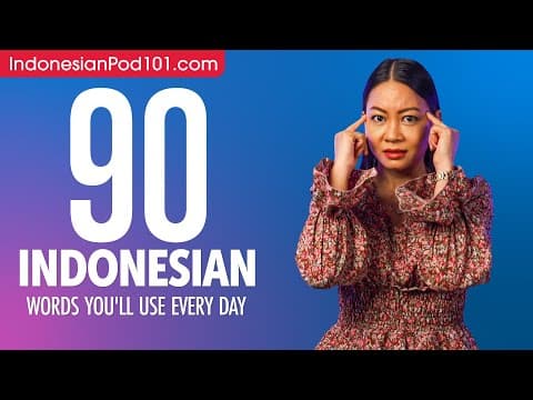 90 Indonesian Words You'll Use Every Day - Basic Vocabulary #49 thumbnail