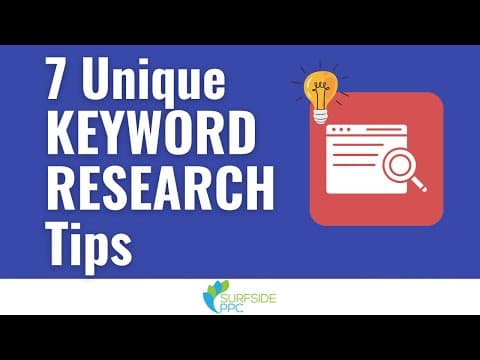 7 Unique Keyword Research Tips in 10 Minutes thumbnail