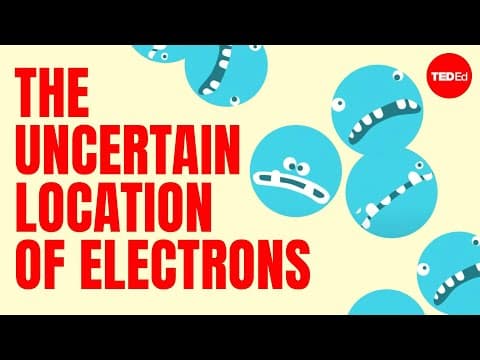 The uncertain location of electrons - George Zaidan and Charles Morton thumbnail
