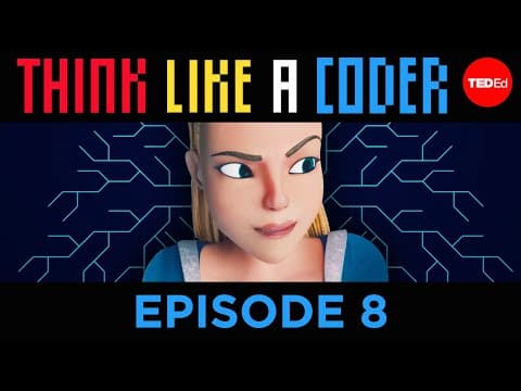 The Gauntlet | Think Like A Coder, Ep 8 thumbnail