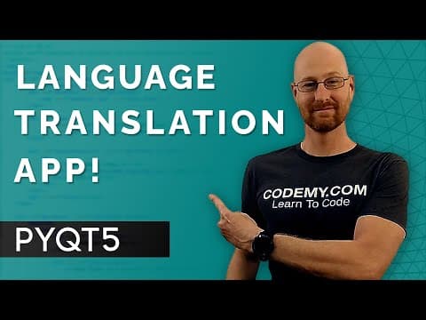 Language Translation App! - PyQt5 GUI Thursdays #38 thumbnail