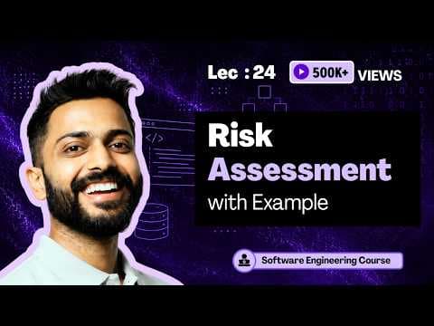 Risk Assessment with examples | Risk Management | Software Engineering thumbnail