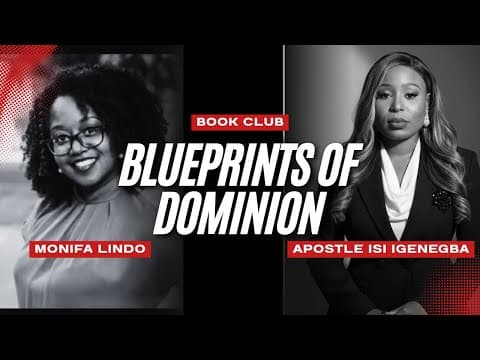 BLUEPRINTS OF DOMINION BOOK CLUB || APOSTLE ISI IGENEGBA thumbnail