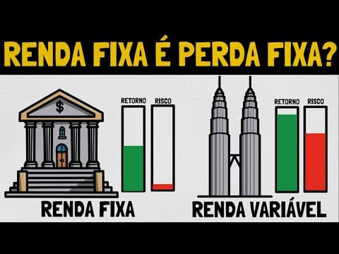Como escolher entre renda fixa e variável? thumbnail