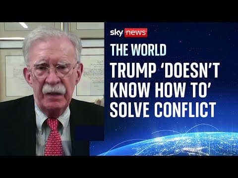 Trump 'doesn't know how to' solve Ukraine war, says former adviser John Bolton thumbnail