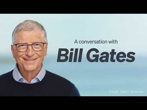 A conversation with Bill Gates thumbnail