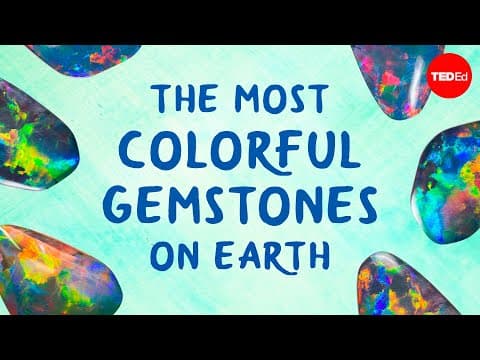 The most colorful gemstones on Earth - Jeff Dekofsky thumbnail