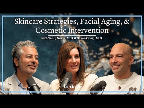 355 – Skincare strategies, the science of facial aging, and cosmetic-intervention guidance thumbnail