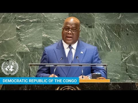 🇨🇩 Democratic Republic of the Congo - President Addresses UN General Debate, 80th Session | #UNGA thumbnail