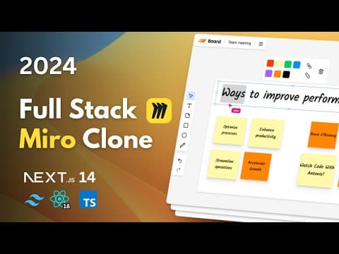 Build a Real-Time Miro Clone With Nextjs, React, Tailwind (2024) thumbnail