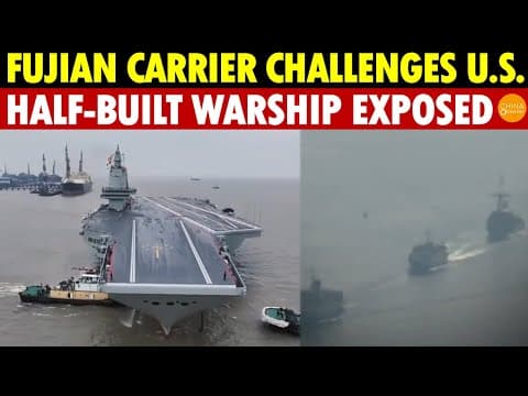 China’s Fujian Aircraft Carrier Provokes U.S. and U.K. Warships, Revealing It’s a Half-Finished Ship thumbnail