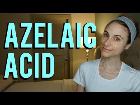 Azelaic acid for acne, rosacea, melasma, hyperpigmentation| Dr Dray thumbnail