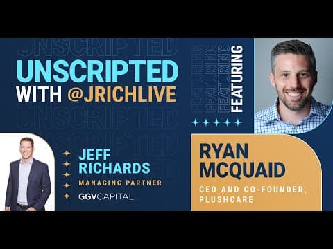 Unscripted w/ @jrichlive ft. Ryan McQuaid (PlushCare) thumbnail
