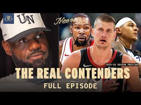 LeBron Reveals His Most Anticipated Teams to Watch This Season | MIND THE GAME thumbnail