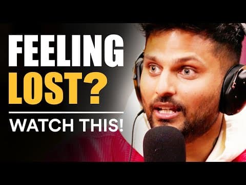 If You Feel LOST & STUCK In Life, WATCH THIS! | Jay Shetty thumbnail