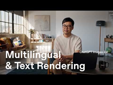 Multilingual & Text Rendering with ChatGPT Images 2.0 thumbnail