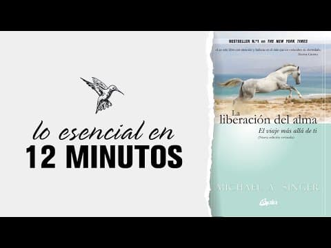 ¿Cómo liberar el alma según Michael A. Singer? thumbnail