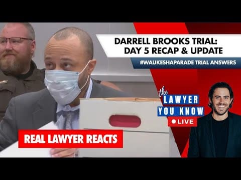LIVE: Real Lawyer Reacts - Waukesha County Parade Suspect Darrell Brooks Trial Day 5 Recap thumbnail