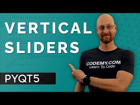 Vertical Sliders - PyQt5 GUI Thursdays #41 thumbnail