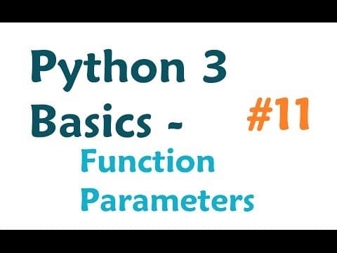 Python 3 Programming Tutorial - Function Parameters thumbnail