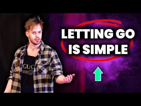 I Spent 8 Years LETTING GO... (95% Of People Get This Wrong) thumbnail