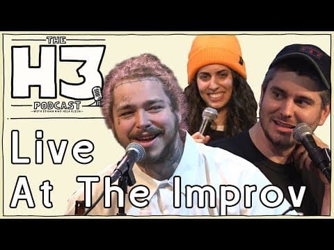 H3 Podcast #56 - Post Malone Live From The Hollywood Improv thumbnail