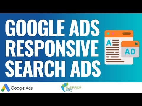 Google Ads Responsive Search Ads: Best Practices to Drive More Conversions thumbnail
