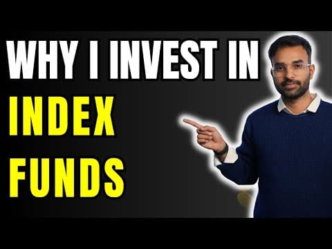Why I Invest only in Index Funds not Stocks thumbnail