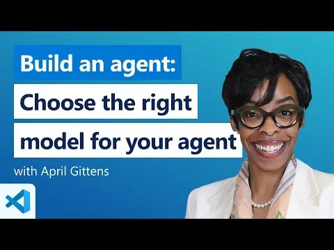 Build an agent: Choose the right model for your agent thumbnail