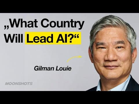 The Coming Global AI Conflict W/ Gilman Louie | EP #54 thumbnail