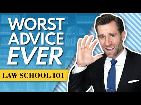 What Are the Worst Law School Advice Tips to Ignore? thumbnail