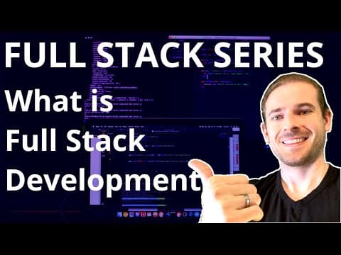 What Is Full Stack Development and How Do I Start? thumbnail