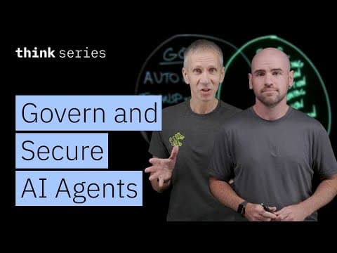 Securing & Governing Autonomous AI Agents: Risks & Safeguards thumbnail
