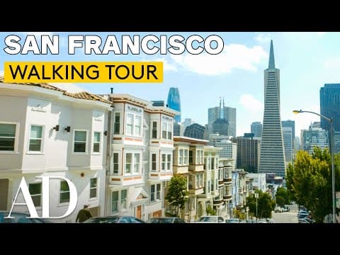 Architect Explores San Francisco's Distinctive Styles | Walking Tour | Architectural Digest thumbnail