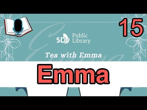 Tea with Emma | Emma by Jane Austen | Day 15 | Chapters 35-36 thumbnail