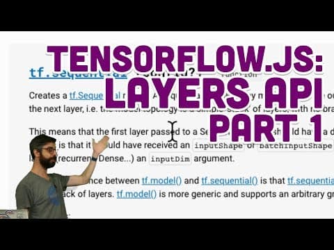 6.5: TensorFlow.js: Layers API Part 1 - Intelligence and Learning thumbnail