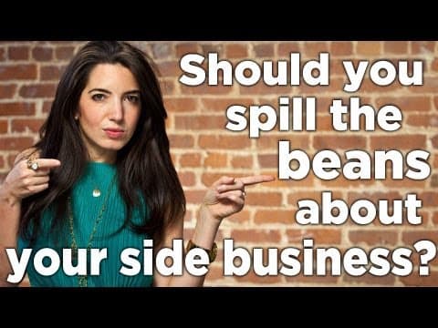 Should you spill the beans about your side business or keep it a secret? thumbnail