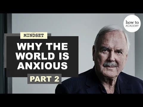 Why the world is anxious | John Cleese and Iain McGilchrist and on neuroscience and creativity thumbnail