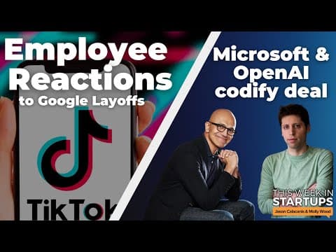 Employee reactions to Google layoffs, Microsoft & OpenAI codify deal + NVIDIA's new feature | E1663 thumbnail