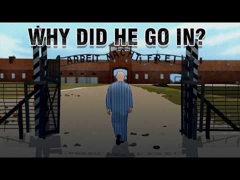 Why Did This Man VOLUNTEER for Auschwitz? thumbnail