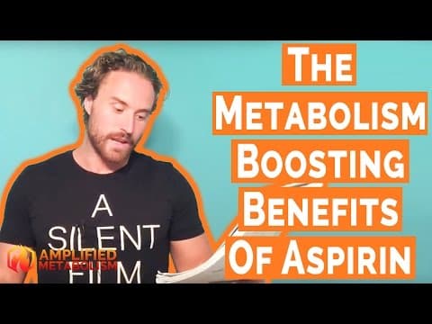 The Metabolism Boosting Benefits Of Aspirin thumbnail